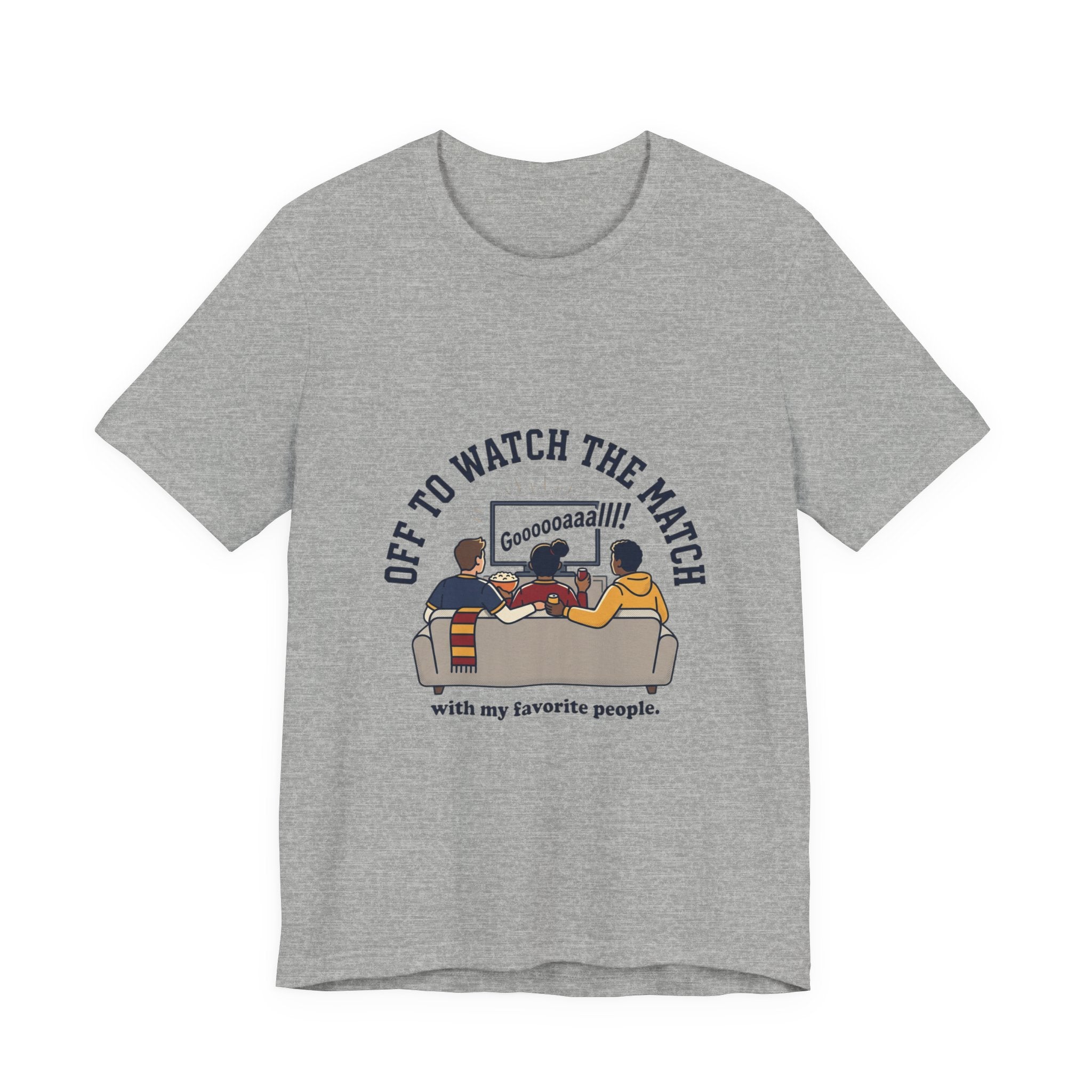 Off to Watch the Match Tee | Soccer Watch Party, Match-Day Outfit